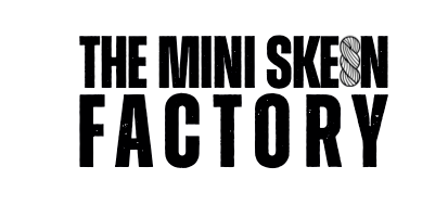 THE MINI SKEIN FACTORY